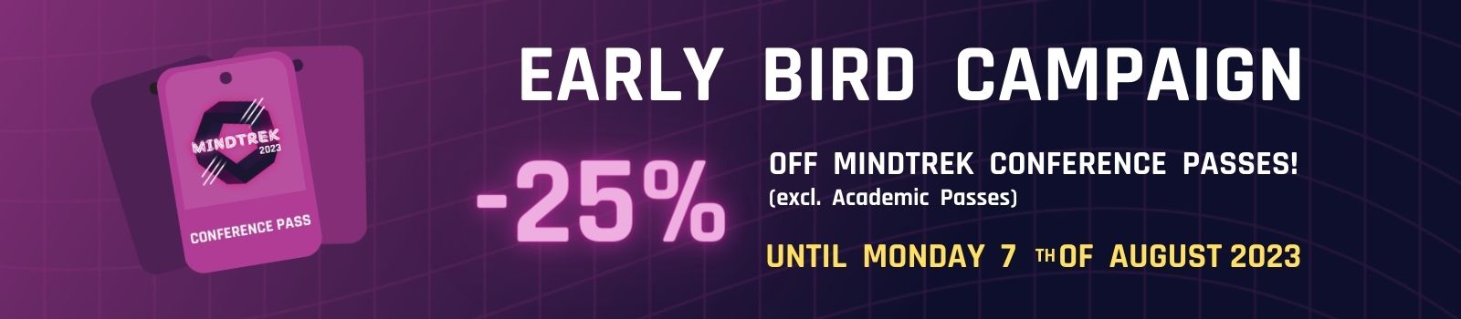 Early Bird Campaign